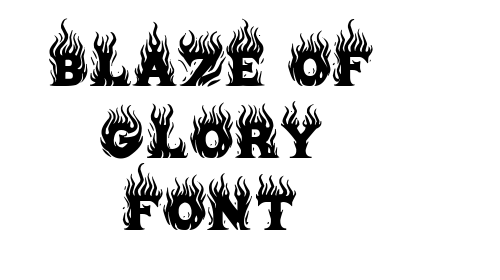 Blaze of Glory Font font