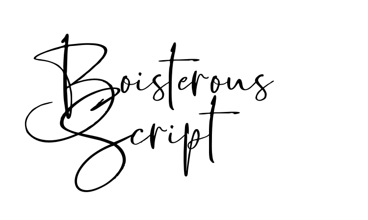Boisterous Script font