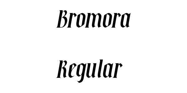 Bromora Regular Font Download