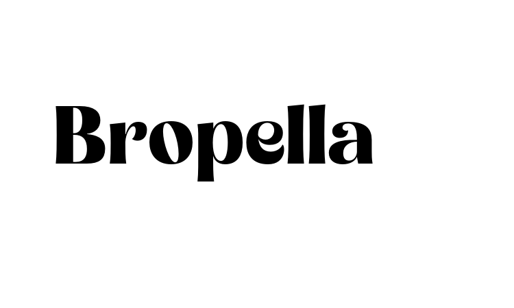 Bropella font