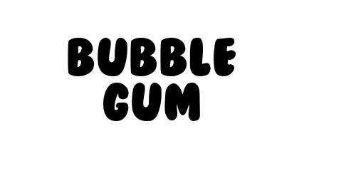 Bubble Gum