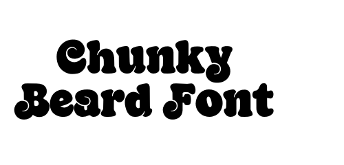 Chunky Beard Font