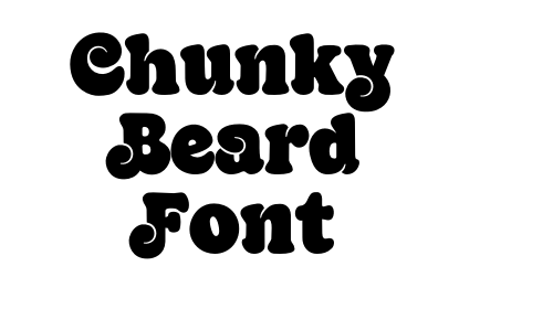 Chunky Beard Font font