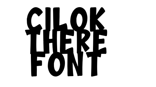 Cilok There Font font