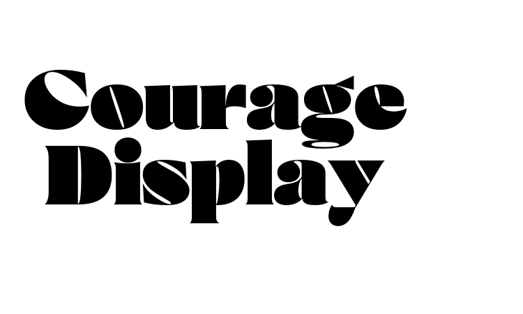 Courage Display Font