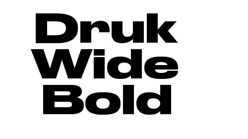 Druk Wide Bold font