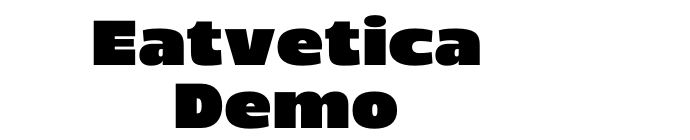 Eatvetica Demo