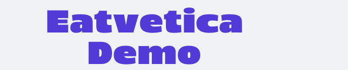 Eatvetica Demo