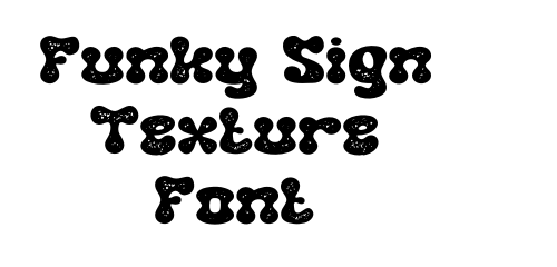 Funky Sign Texture Font