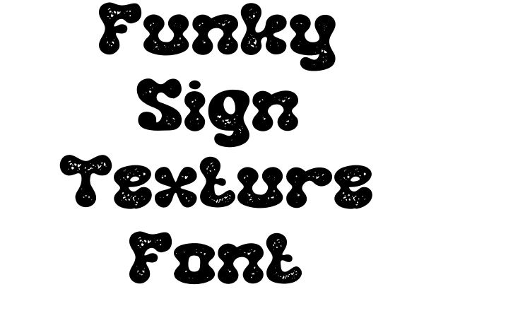 Funky Sign Texture Font font