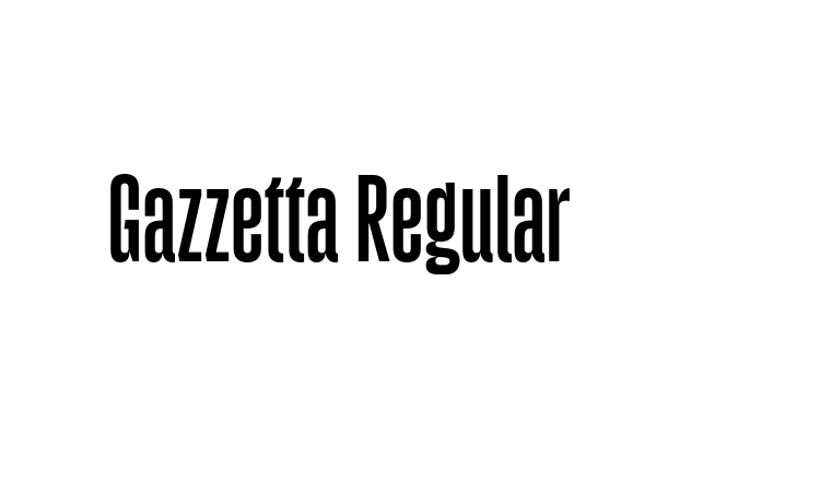 Gazzetta Regular Font