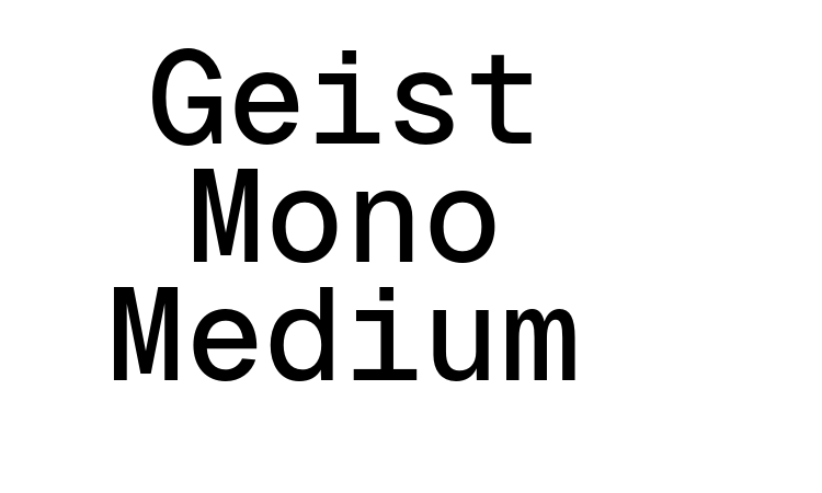 Geist Mono Medium Font