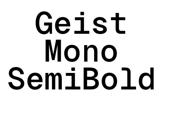 Geist Mono SemiBold Font