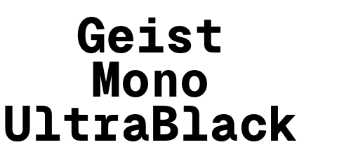 Geist Mono UltraBlack