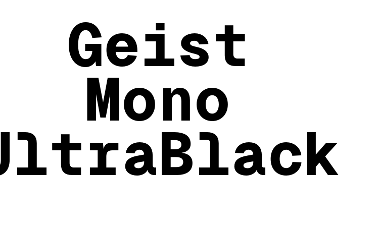 Geist Mono UltraBlack Font