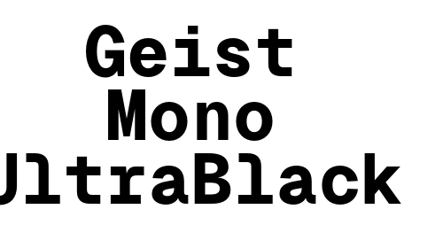 Download Geist Mono UltraBlack font