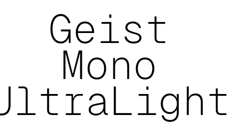 Download Geist Mono UltraLight font