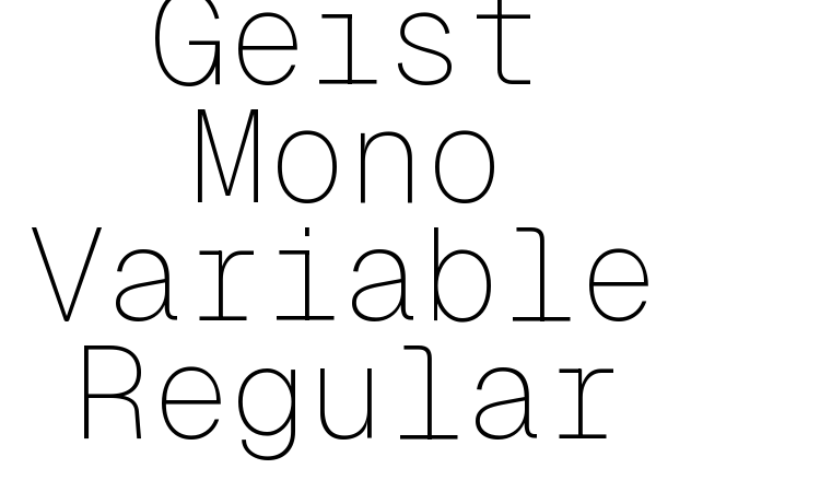 Geist Mono Variable Regular Font
