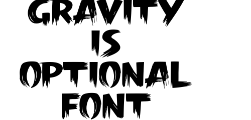 Gravity is Optional Font
