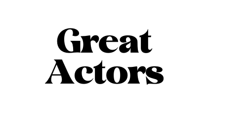 Great Actors