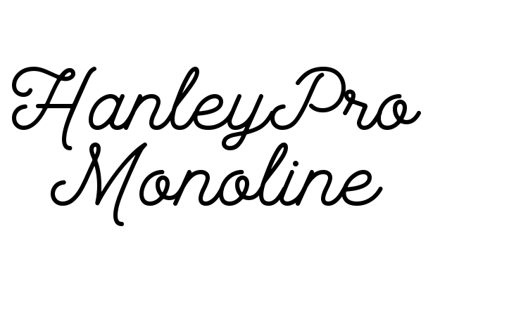 HanleyPro Monoline Font