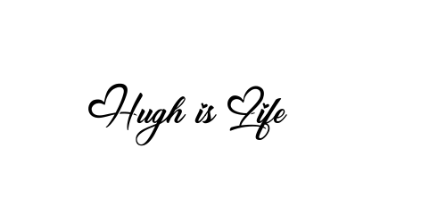 Hugh is Life