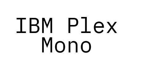 IBM Plex Mono