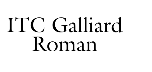 ITC Galliard Roman