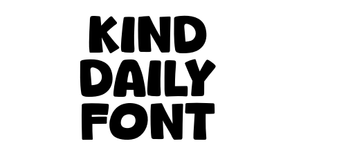 Kind Daily Font
