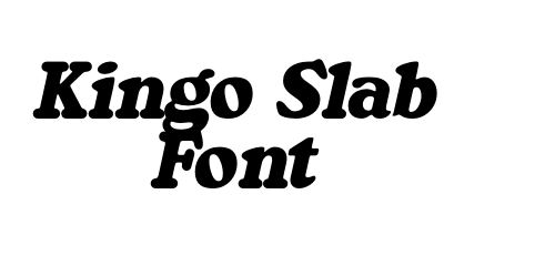 Kingo Slab Font