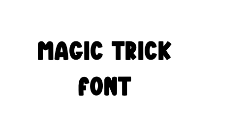 Magic Trick Font font
