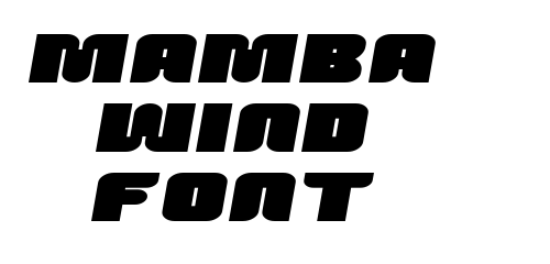 Mamba Wind Font