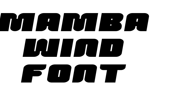 Mamba Wind Font font