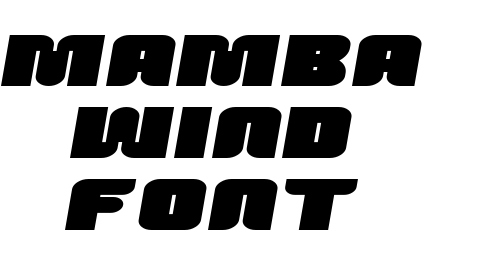 Mamba Wind Font font