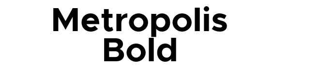 Metropolis Bold font download