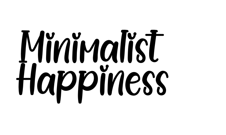 Minimalist Happiness Font