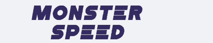 Monster Speed