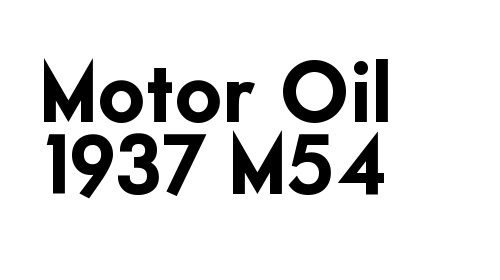 Motor Oil 1937 M54 font