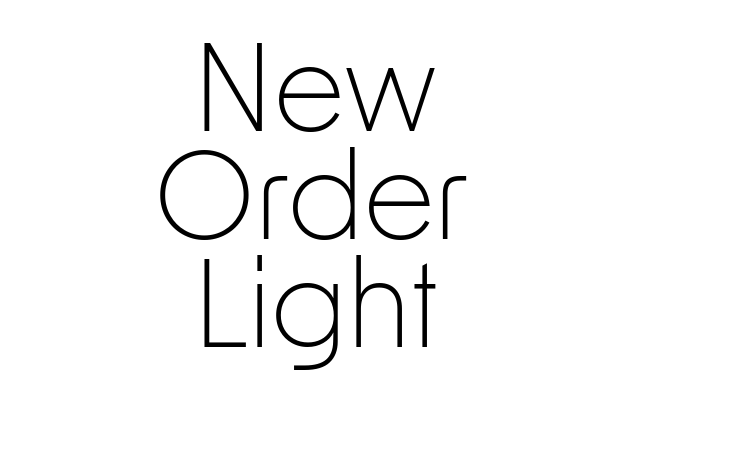 New Order Light Font