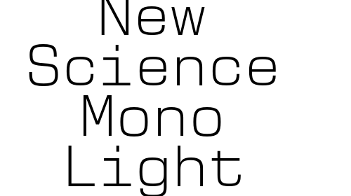 New Science Mono Light font download