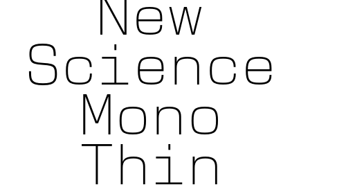 New Science Mono Thin font download
