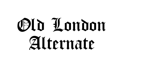 Old London Alternate