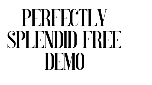 Perfectly Splendid Free Demo font