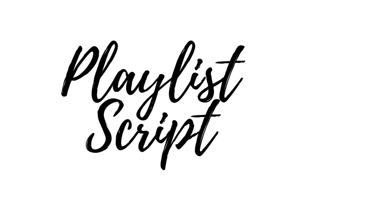 Playlist Script Font