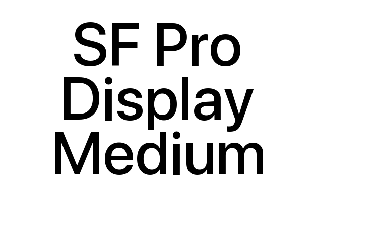 SF Pro Display Medium Font