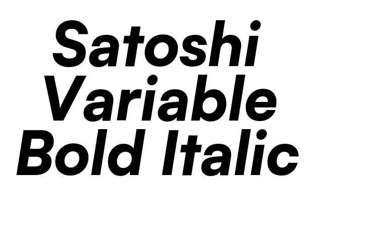 Satoshi Variable Bold Italic Font