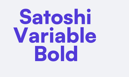 Satoshi Variable Bold Font