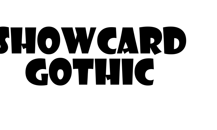 Showcard Gothic Font