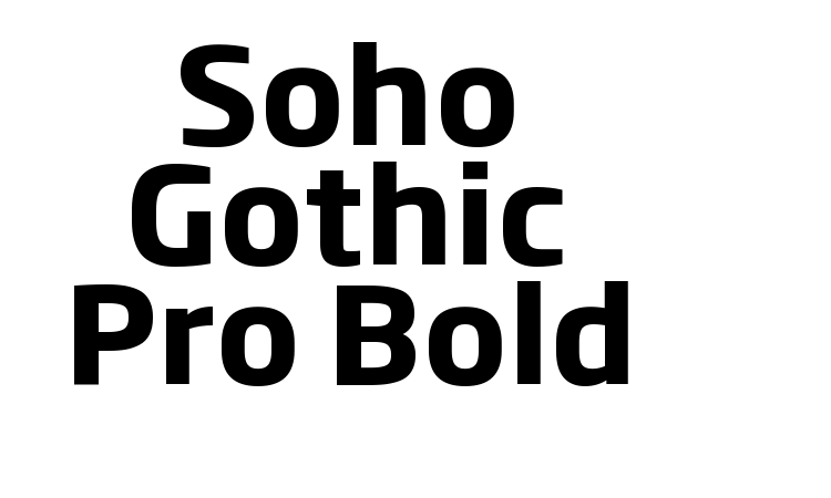 Soho Gothic Pro Bold Font