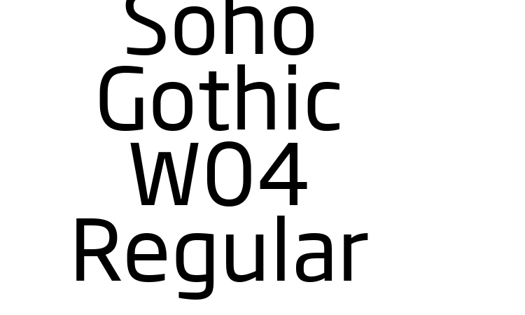 Soho Gothic W04 Regular Font